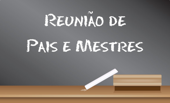 Reunio de Pais - Fundamental II e Mdio 